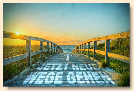 Neue Wege; Ihr erster Schritt in Richtung Gesundheit